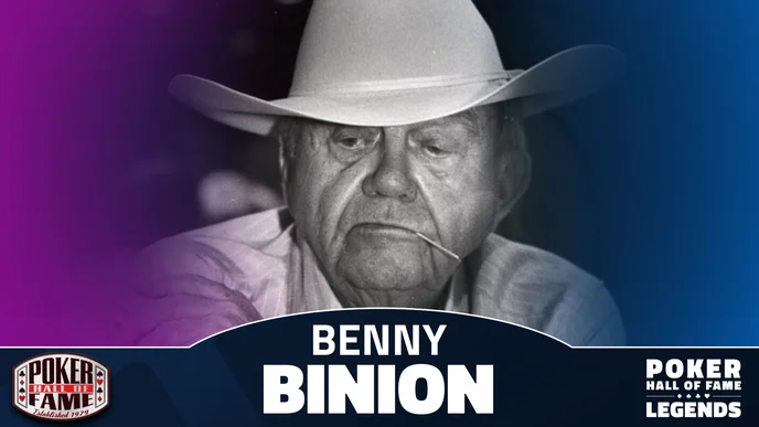 Legends of the Poker Hall of Fame XIX: Benny Binion