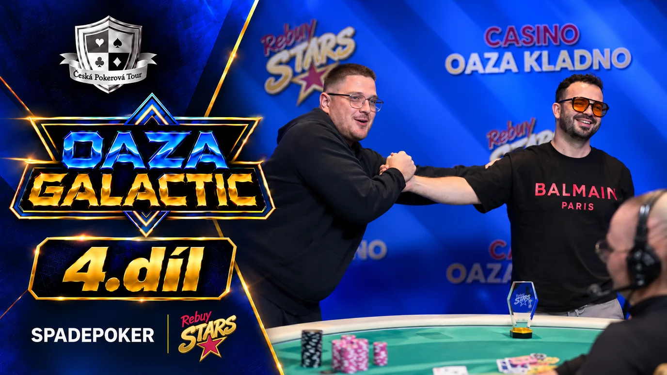 Česká Pokerová Tour Galactic | Září 2026 Díl 4 | Rebuy Stars Kladno OAZA