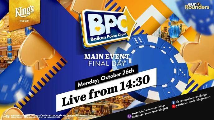 STREAM: €295 Balkan Poker Circuit Main Event - Final Day live from King's Resort